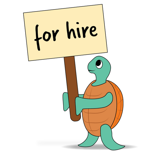 Image of a turquoise and orange sea turtle in cartoon style holding up a sign that reads for hire.