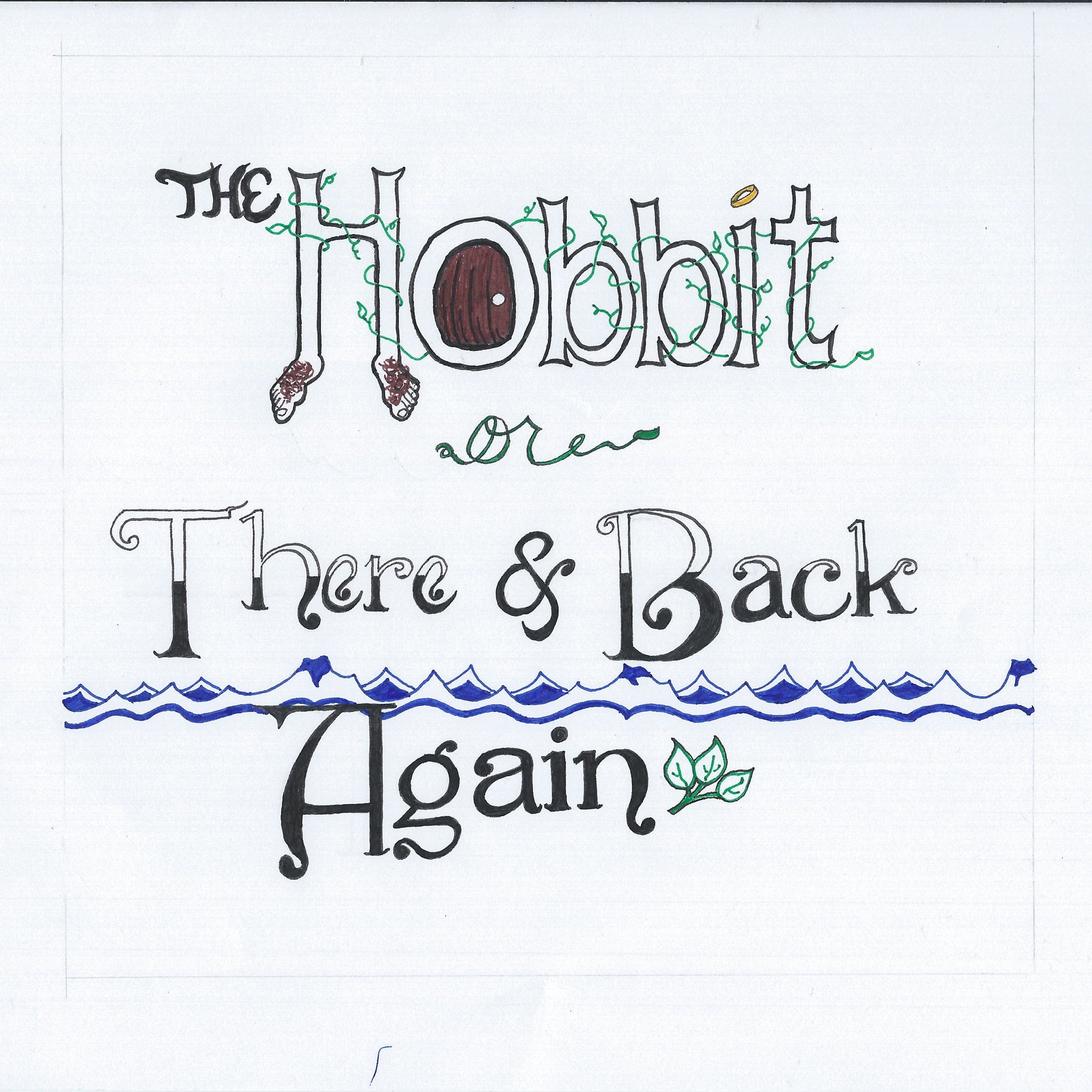 The Hobbit or There & Back Again, lettering