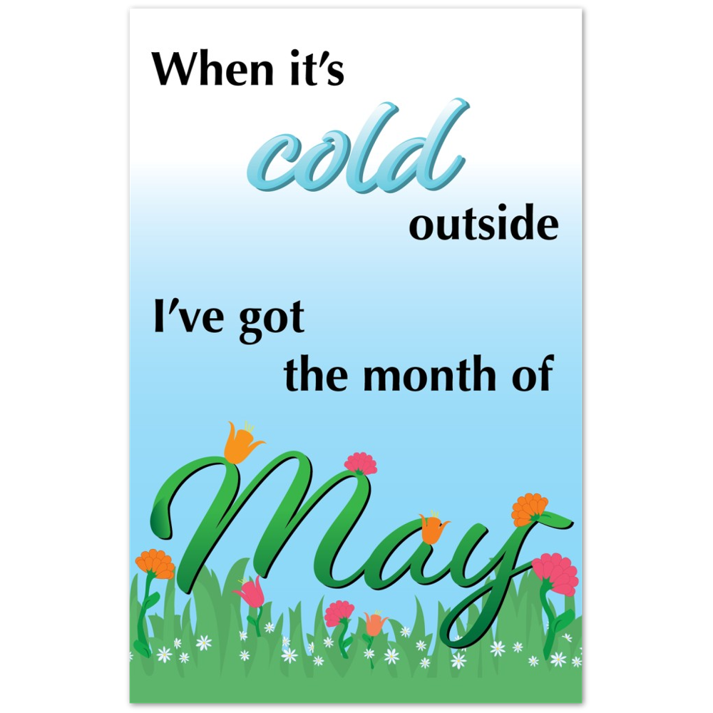 May – Premium Matte Paper Poster